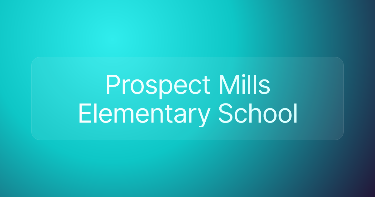 Prospect Mills Elementary School