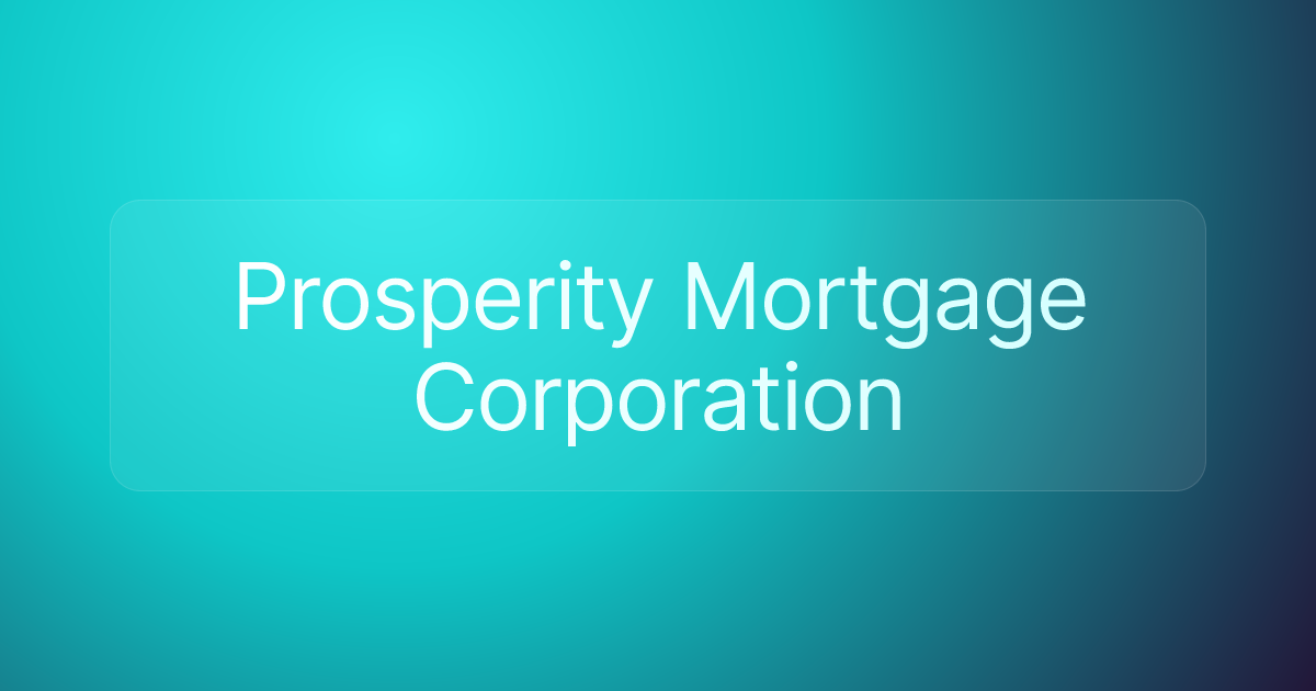 Prosperity Mortgage Corporation
