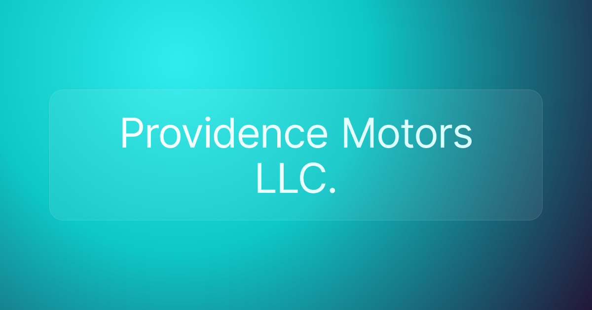 Providence Motors LLC.