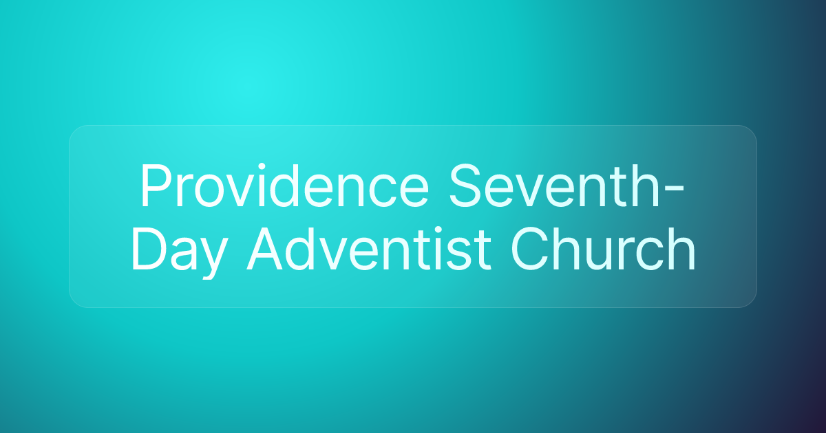 Providence Seventh-Day Adventist Church