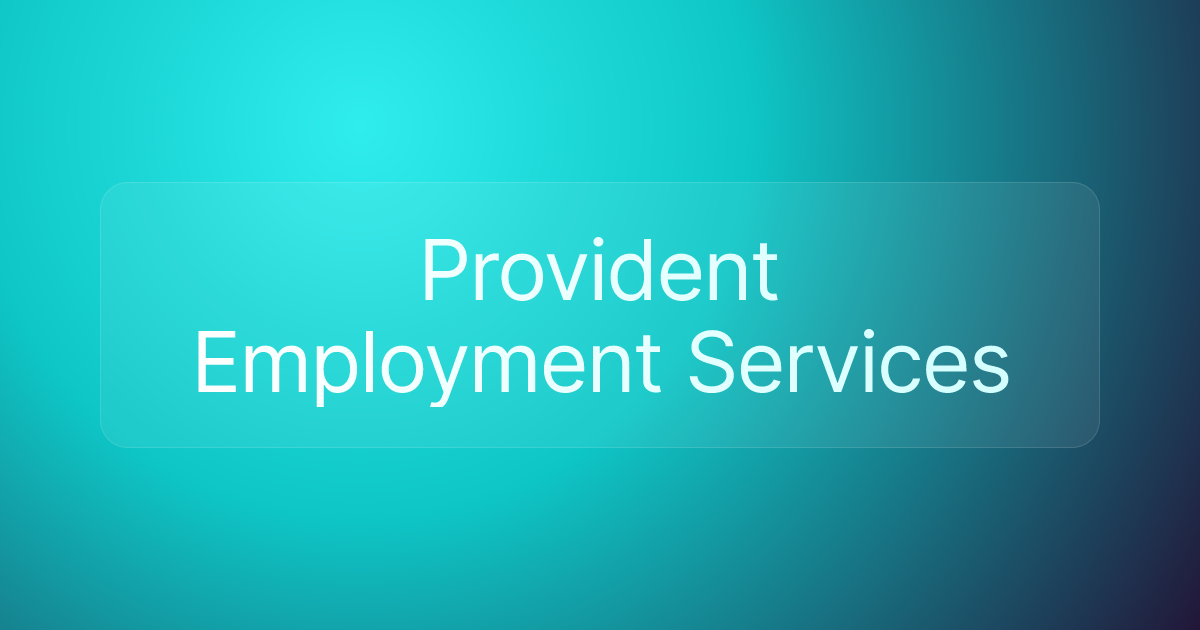 Provident Employment Services
