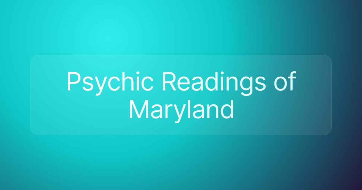 Psychic Readings of Maryland