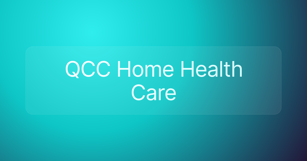 QCC Home Health Care