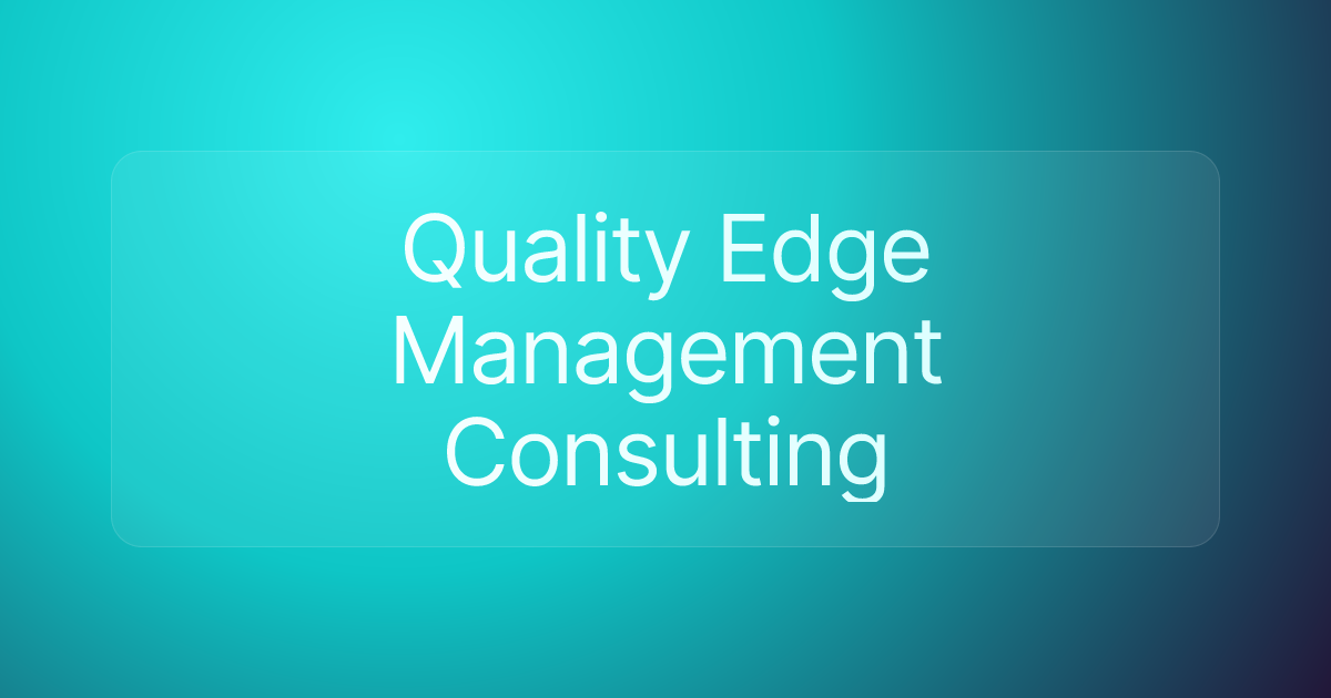 Quality Edge Management Consulting