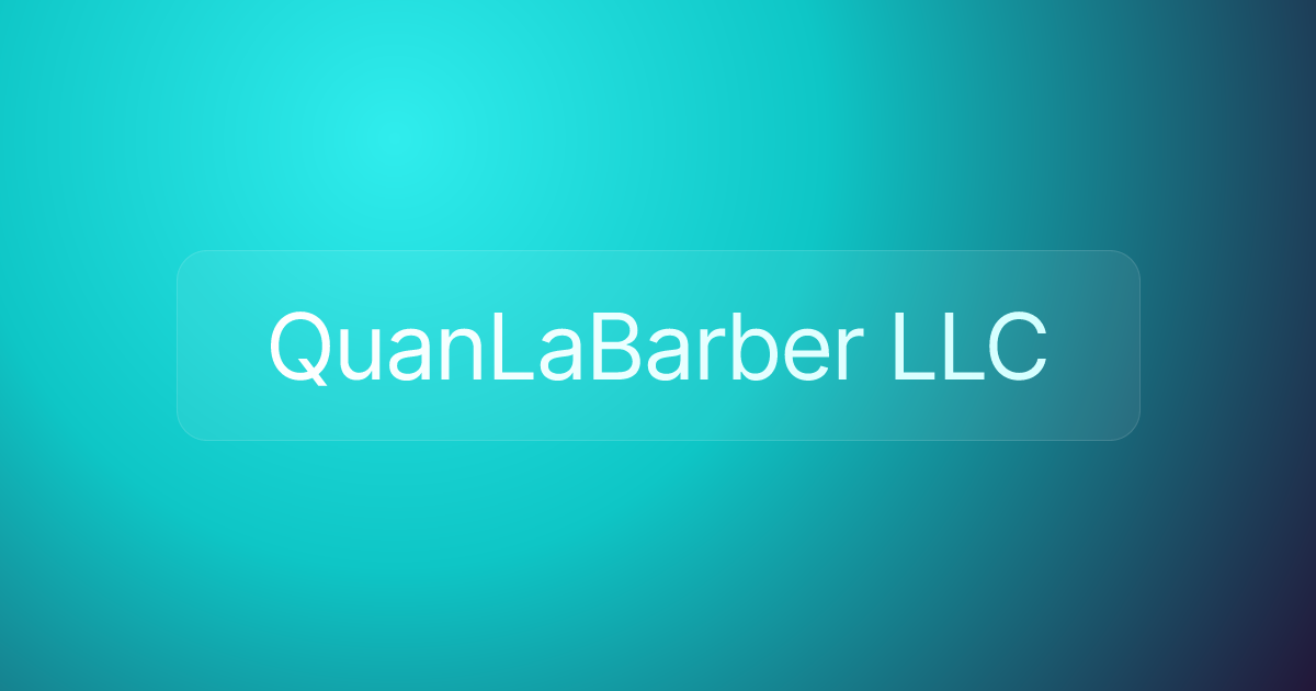 QuanLaBarber LLC