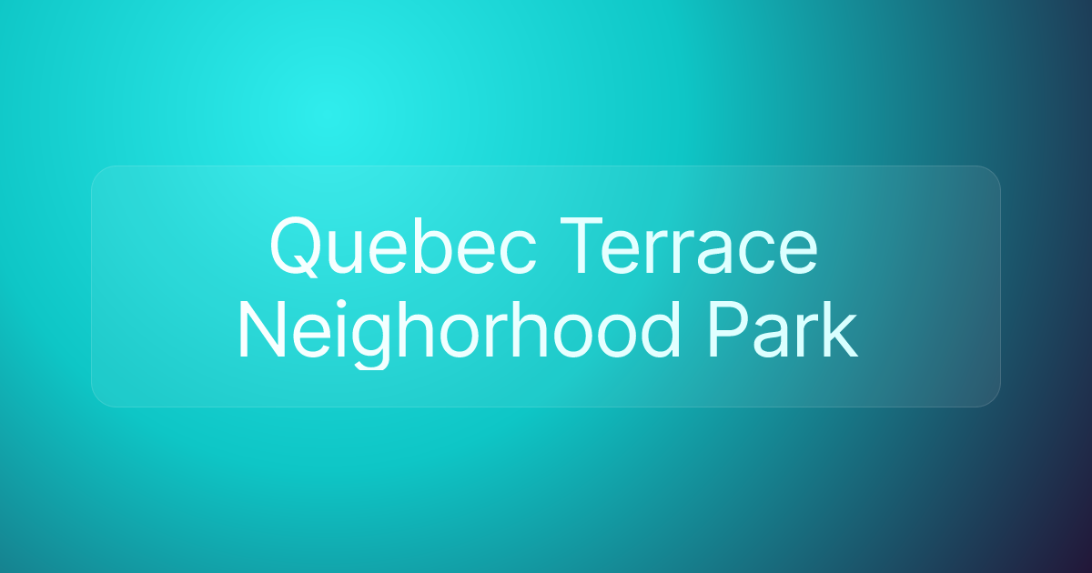 Quebec Terrace Neighorhood Park