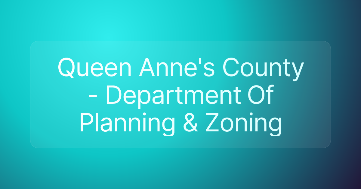 Queen Anne's County - Department Of Planning & Zoning
