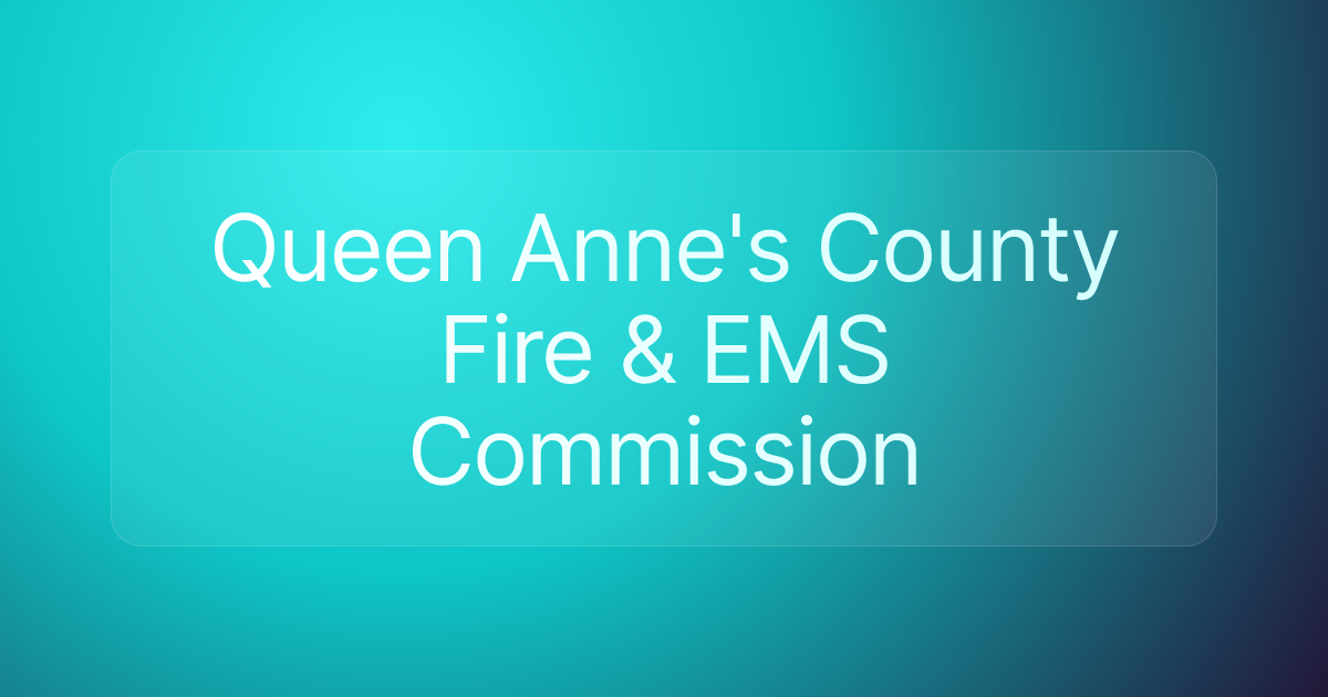 Queen Anne's County Fire & EMS Commission
