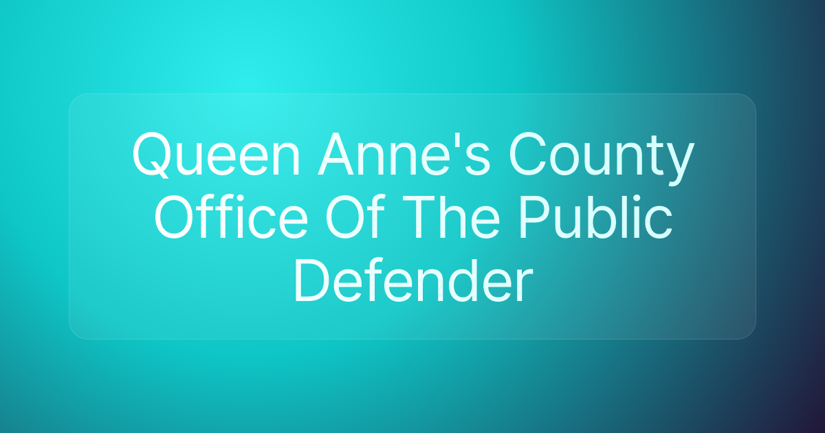 Queen Anne's County Office Of The Public Defender