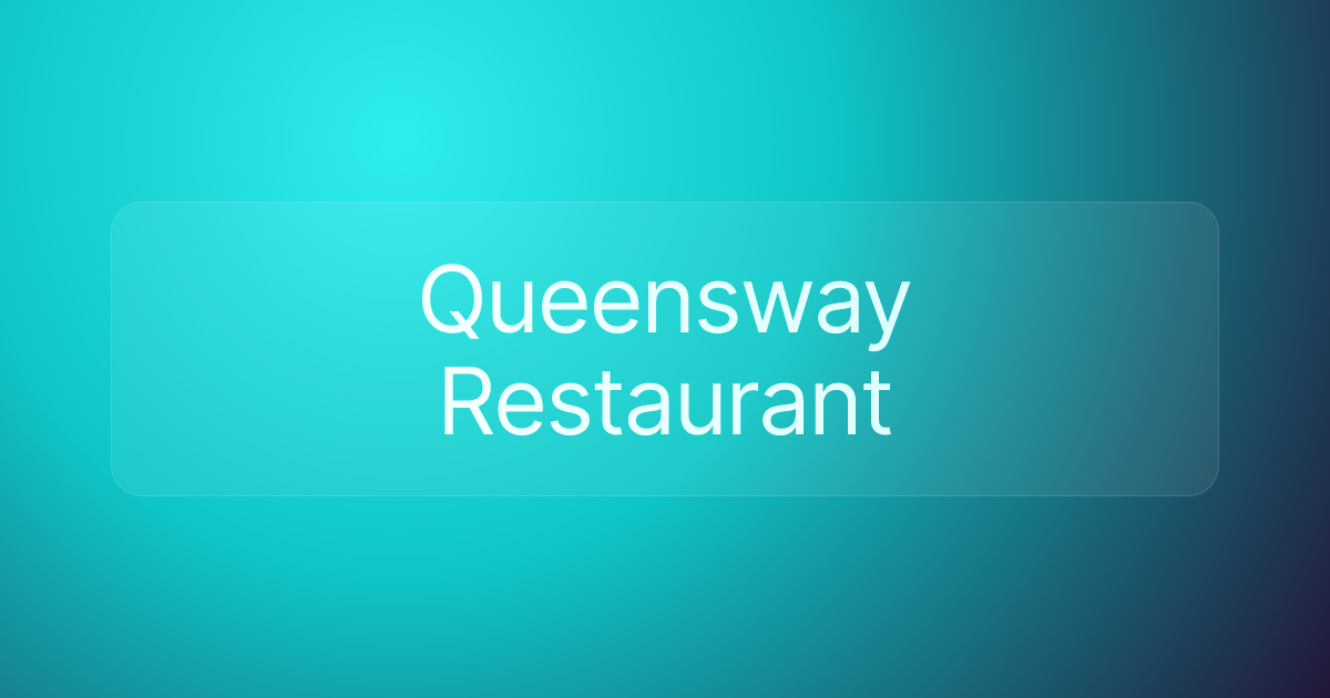 Queensway Restaurant