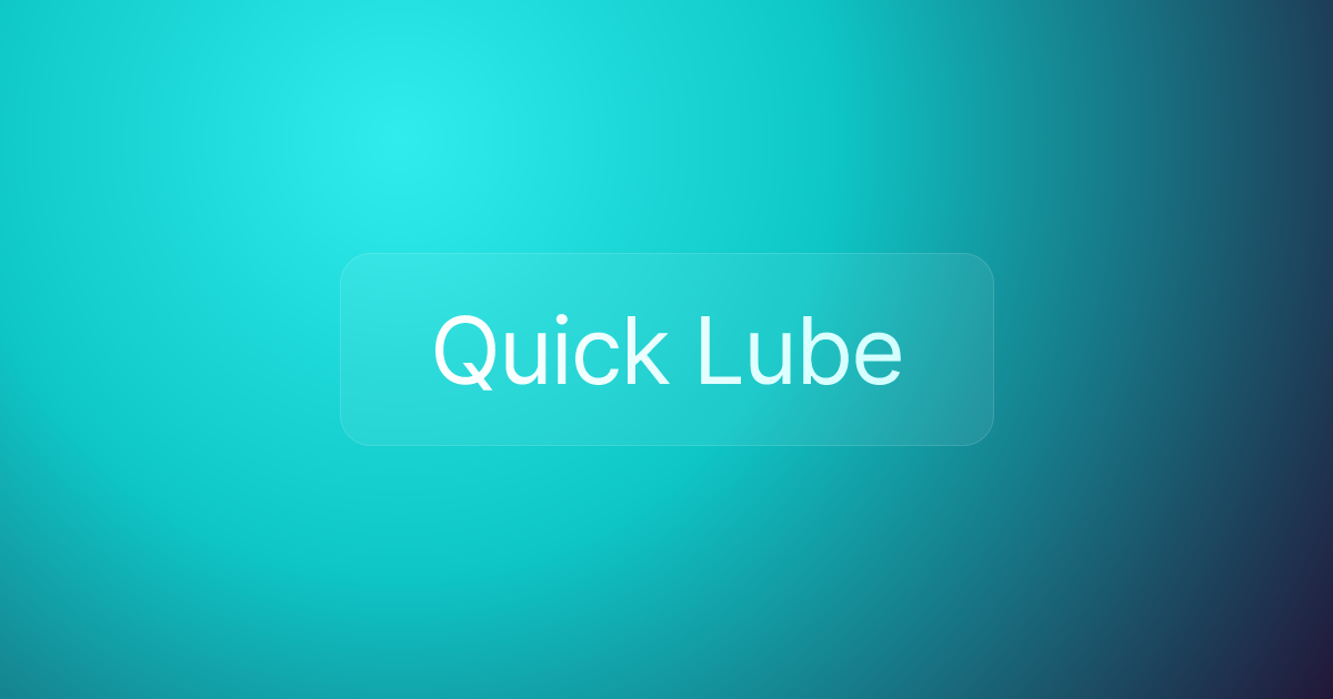 Quick Lube