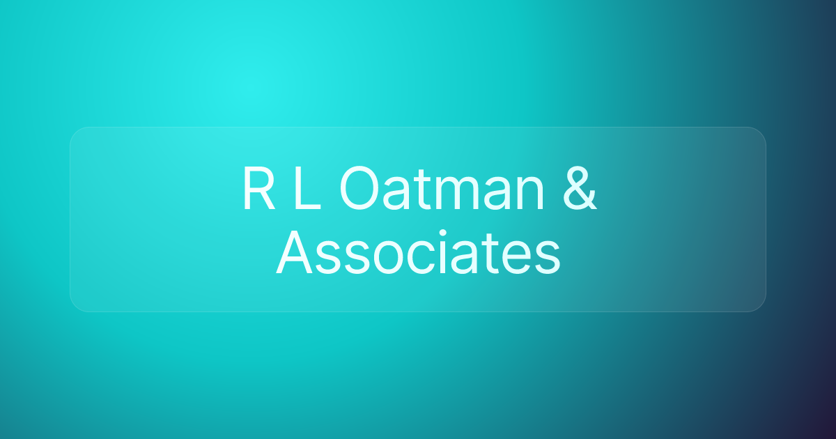 R L Oatman & Associates