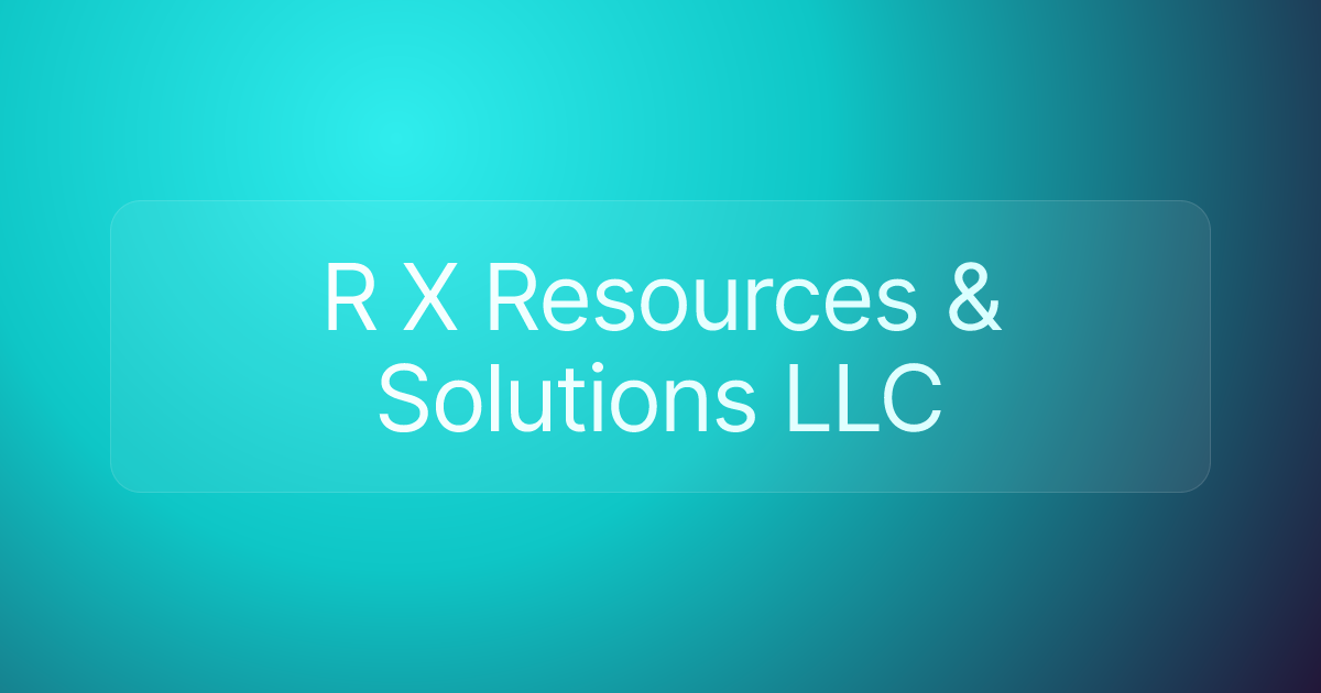 R X Resources & Solutions LLC