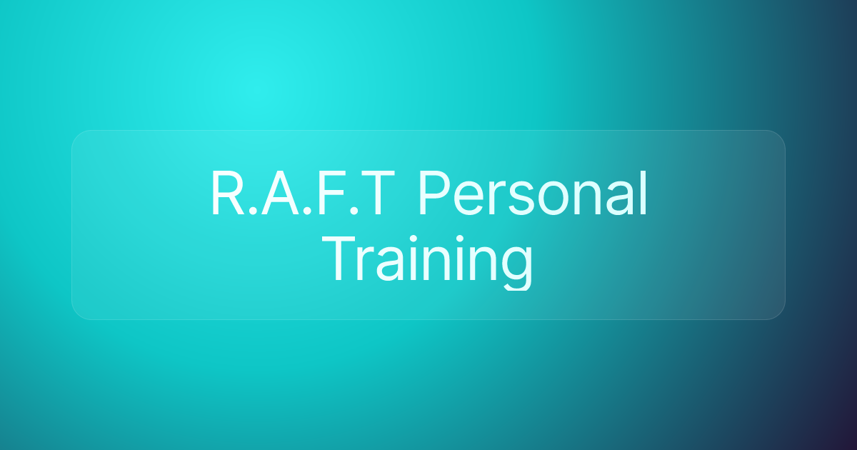 R.A.F.T Personal Training