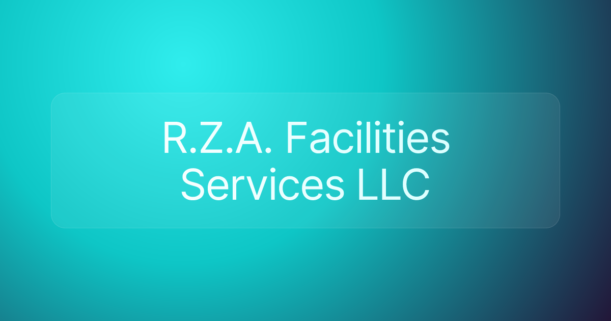 R.Z.A. Facilities Services LLC