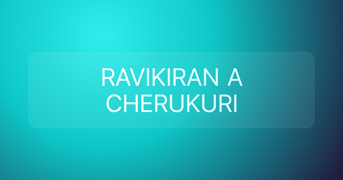 RAVIKIRAN A CHERUKURI