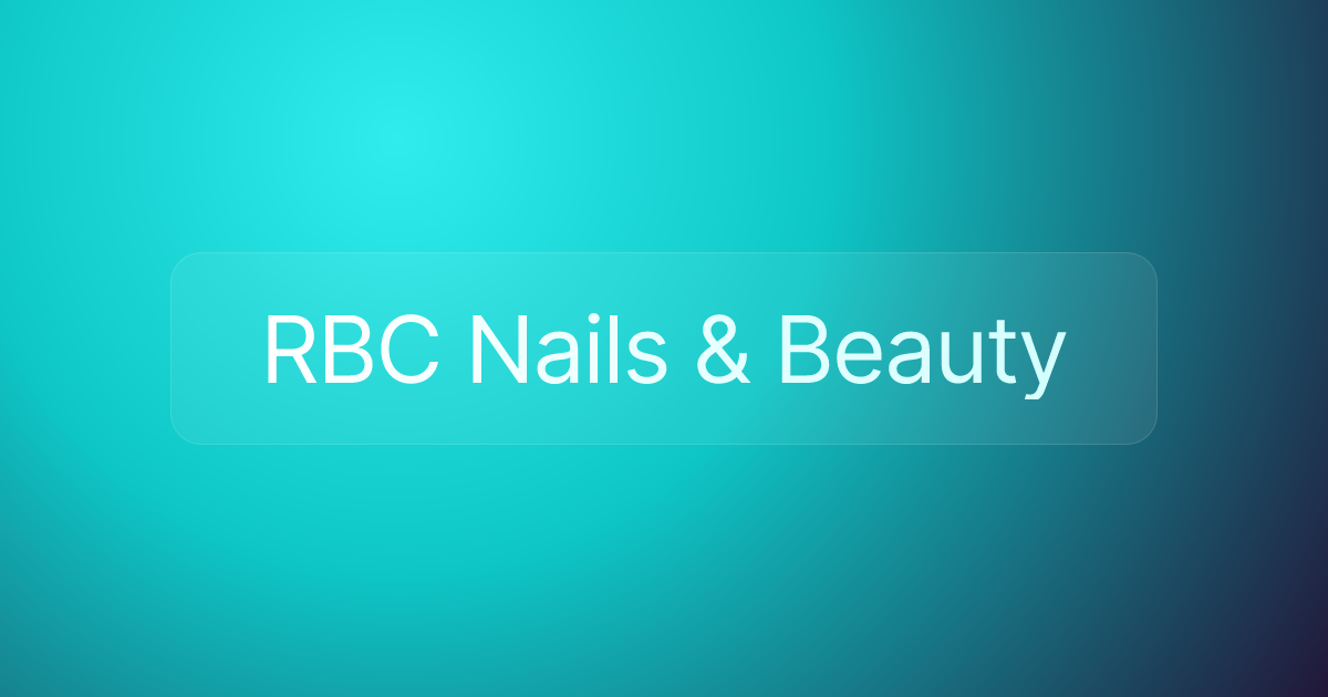 RBC Nails & Beauty