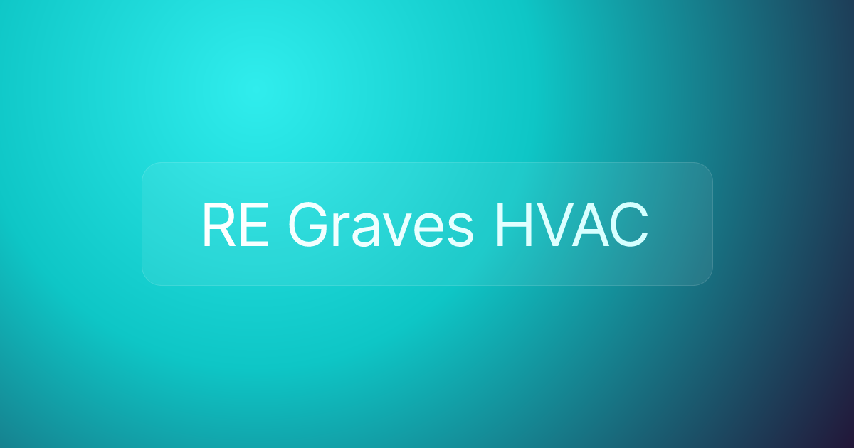 RE Graves HVAC