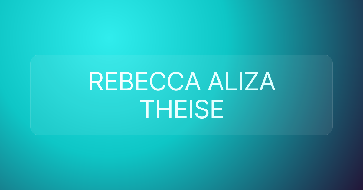 REBECCA ALIZA THEISE