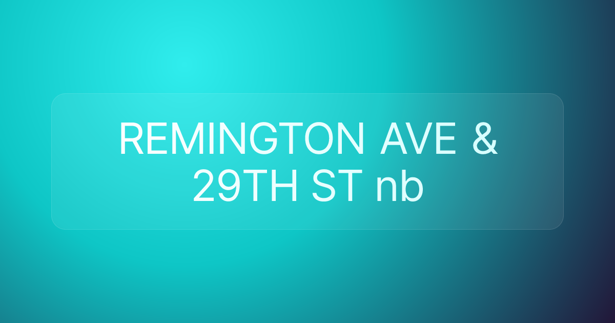REMINGTON AVE & 29TH ST nb