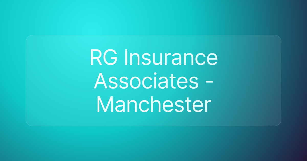 RG Insurance Associates - Manchester