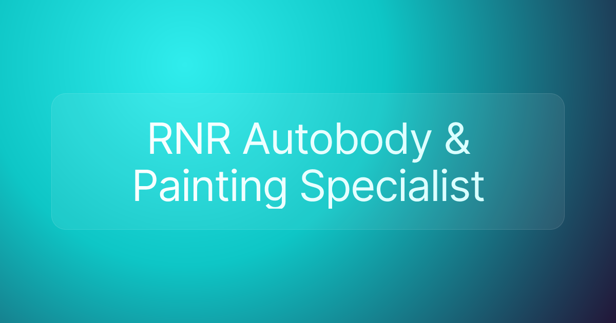 RNR Autobody & Painting Specialist
