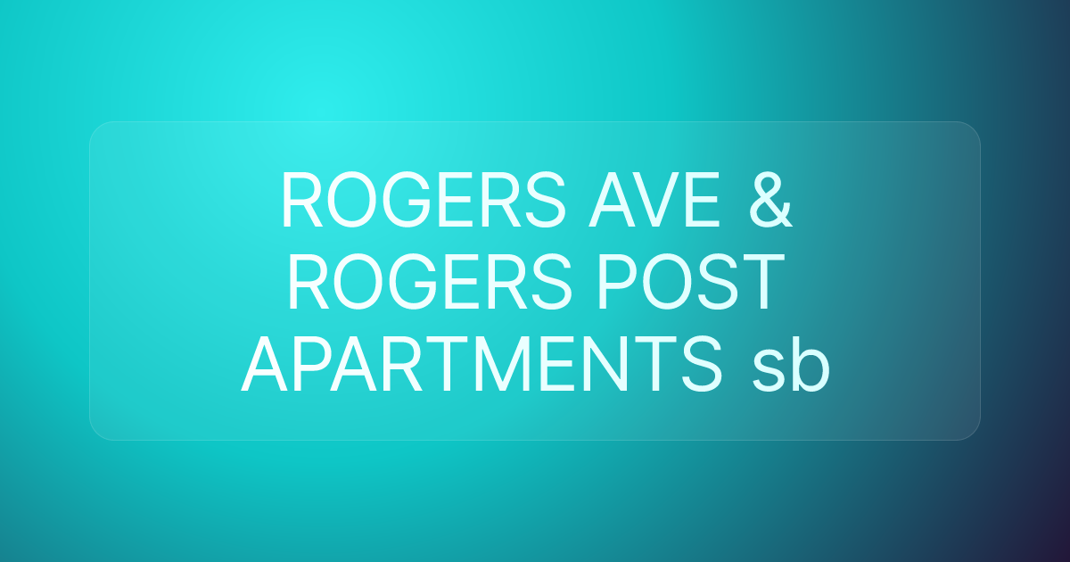 ROGERS AVE & ROGERS POST APARTMENTS sb