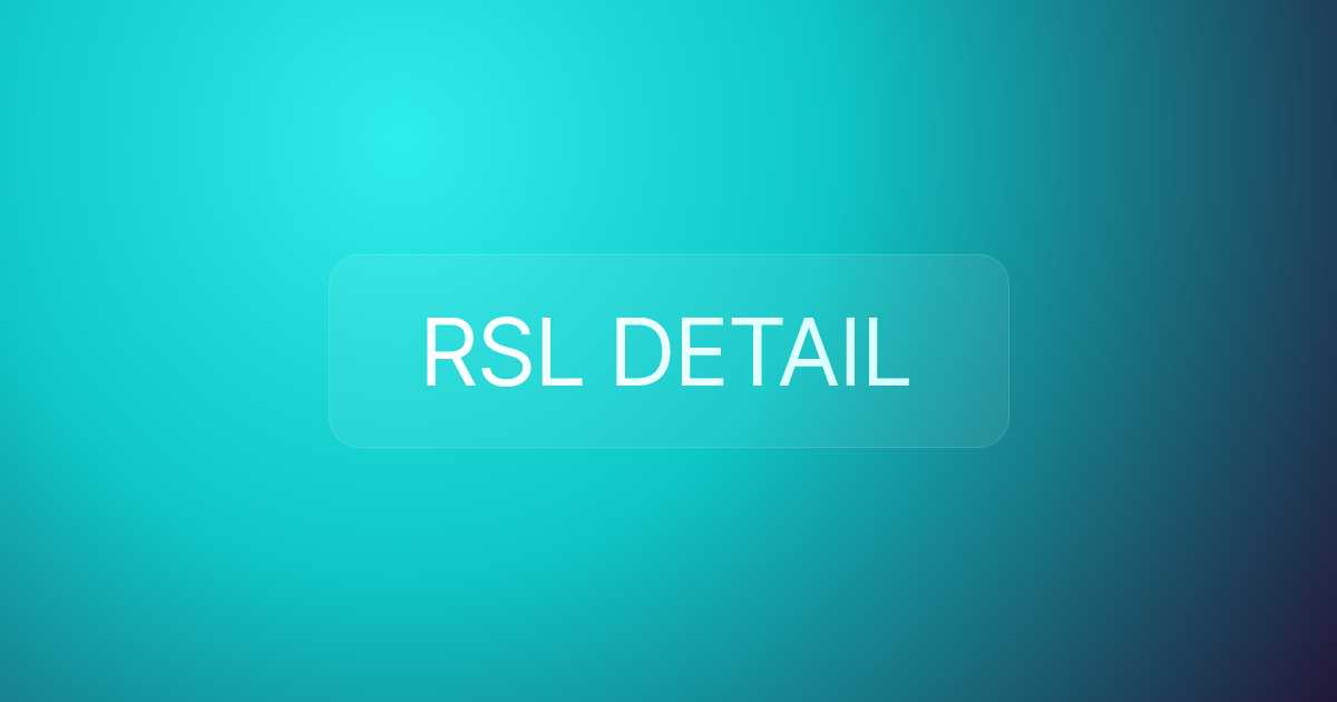 RSL DETAIL