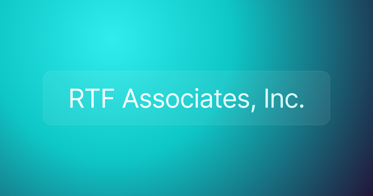 RTF Associates, Inc.