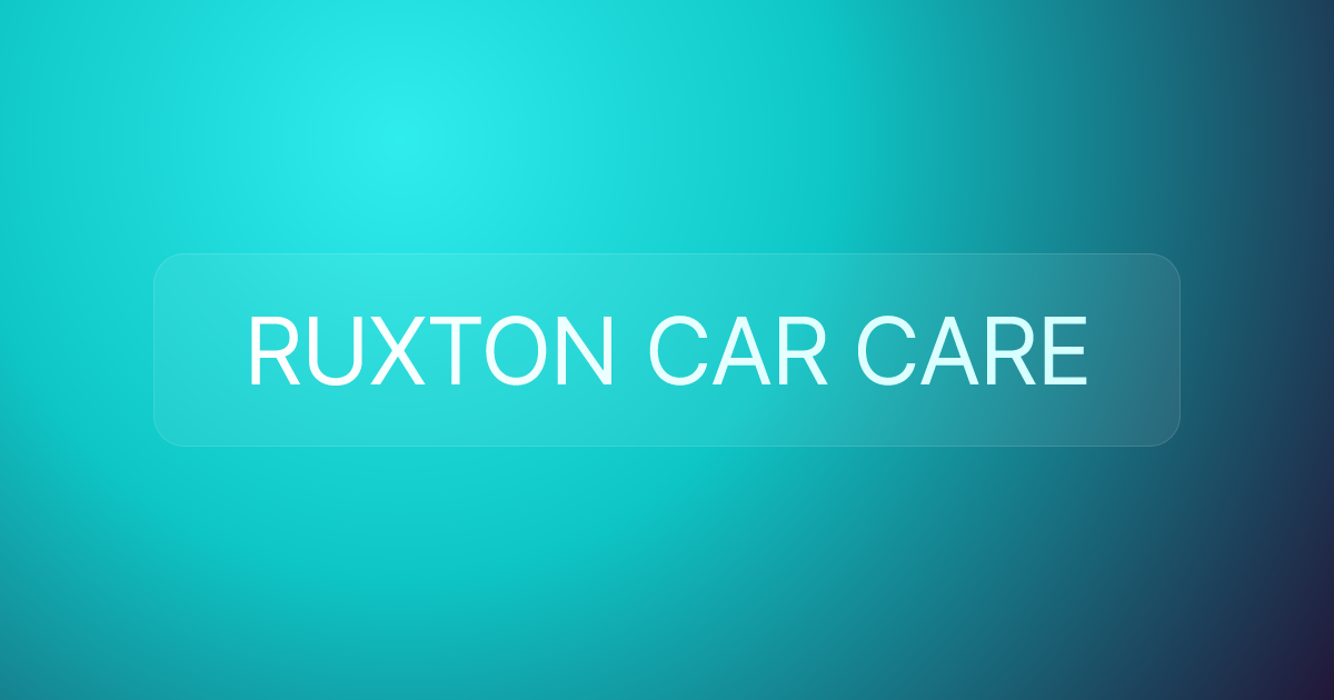 RUXTON CAR CARE