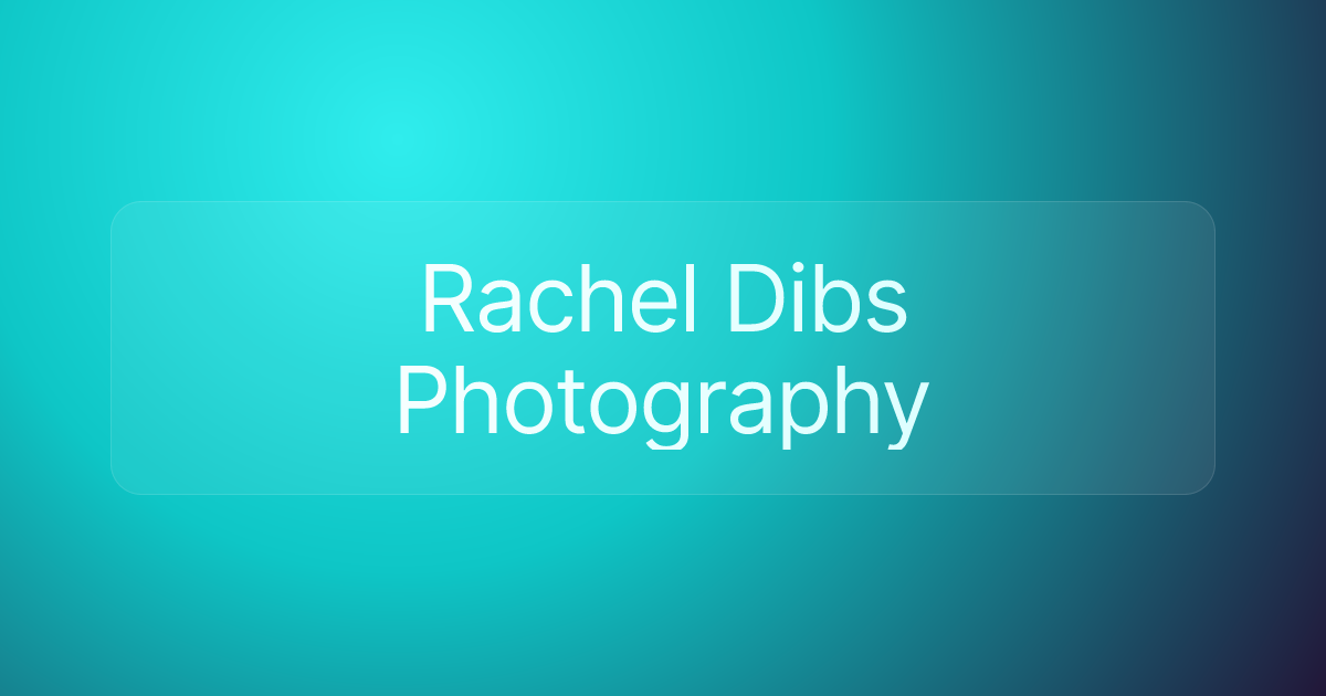 Rachel Dibs Photography