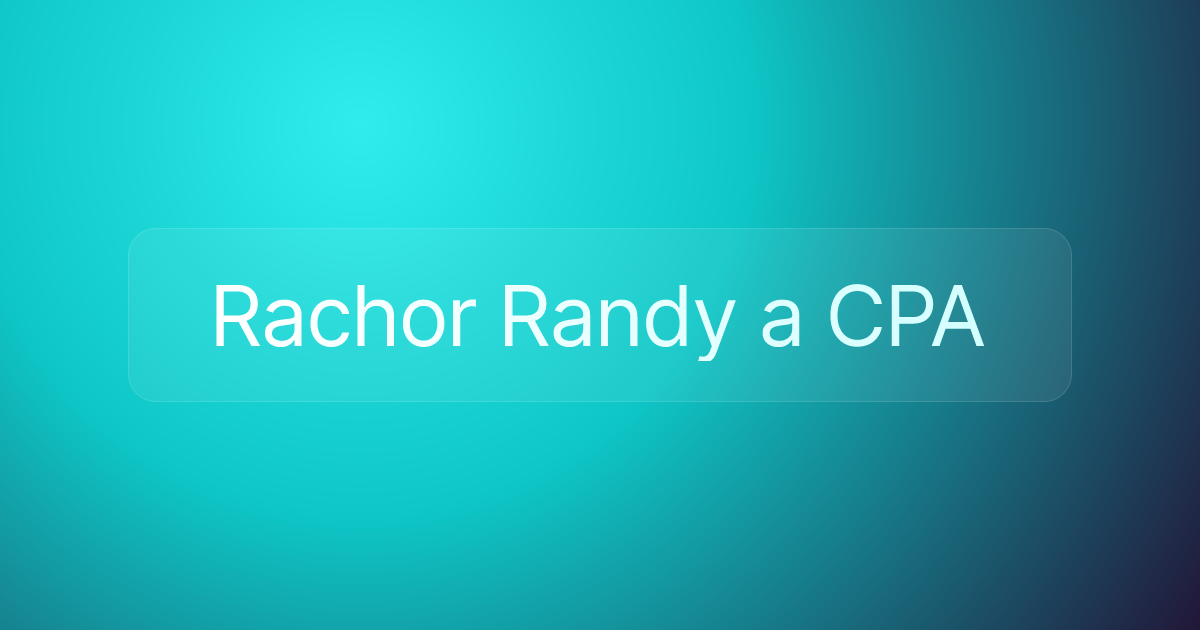 Rachor Randy a CPA