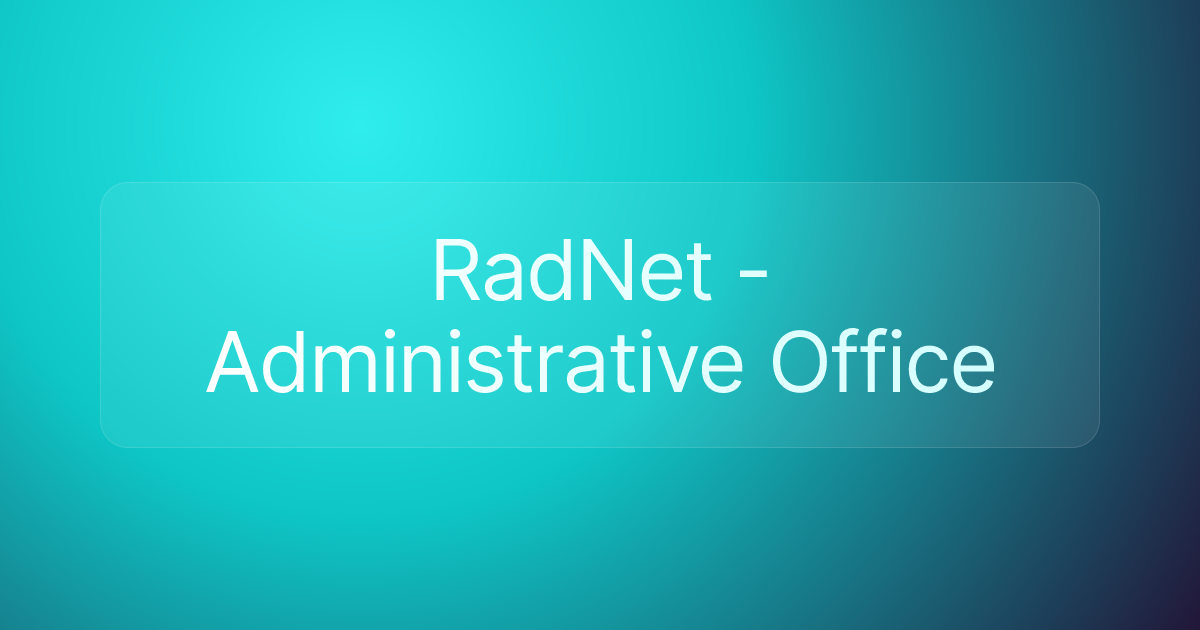RadNet - Administrative Office