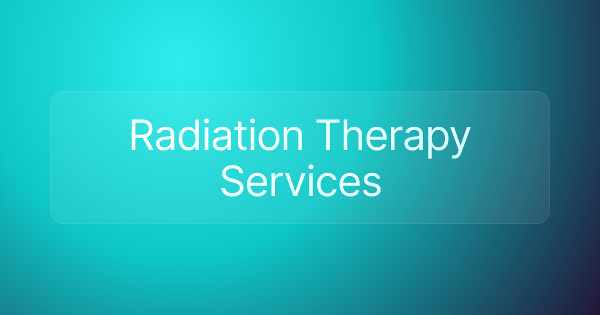 Radiation Therapy Services