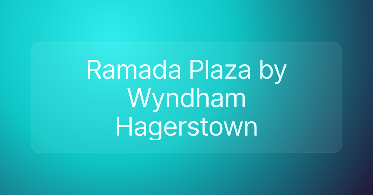 Ramada Plaza by Wyndham Hagerstown