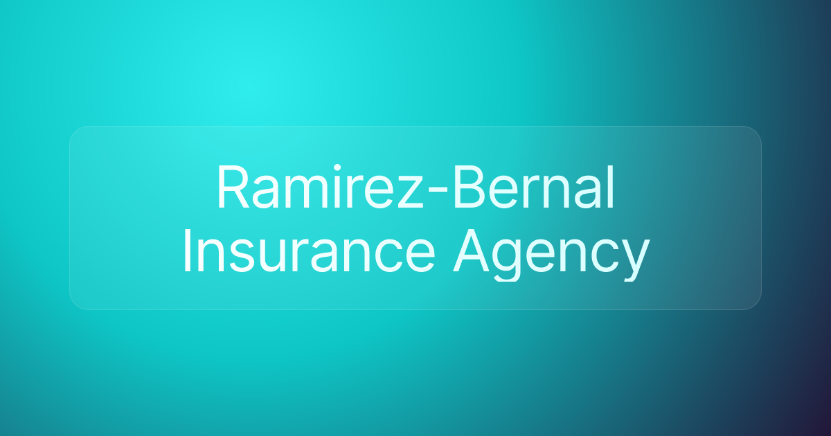 Ramirez-Bernal Insurance Agency