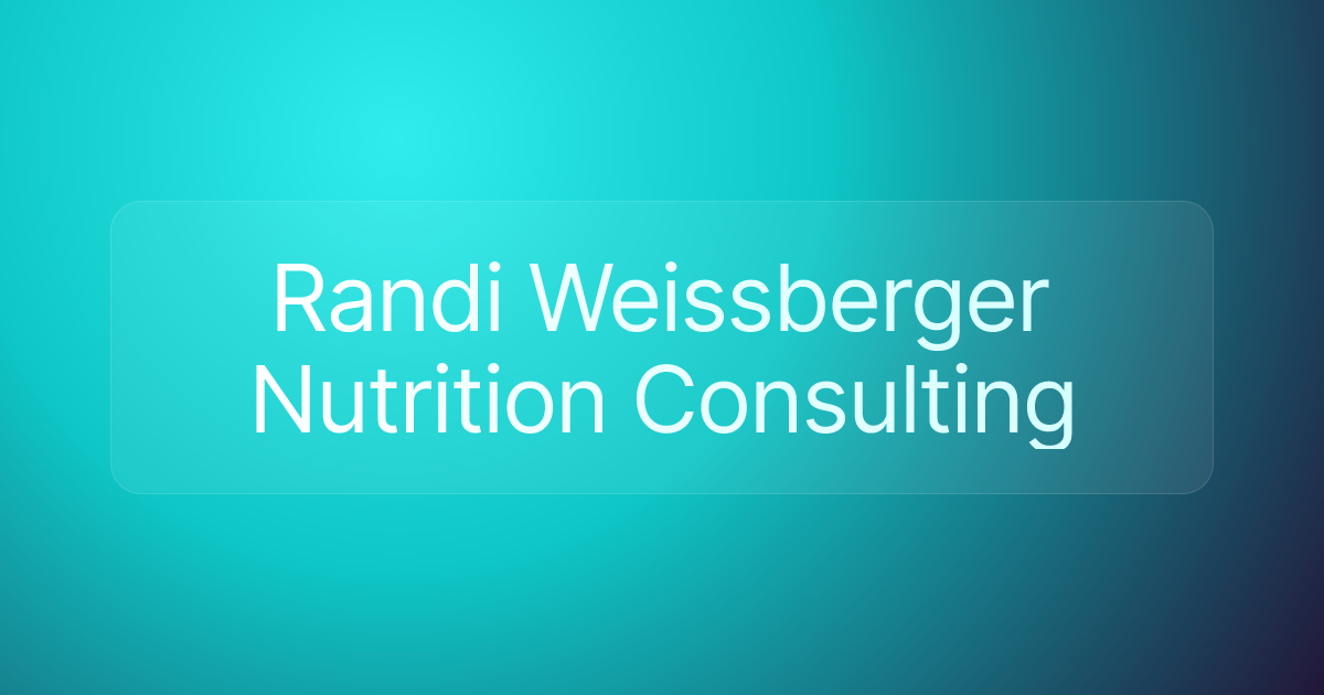 Randi Weissberger Nutrition Consulting