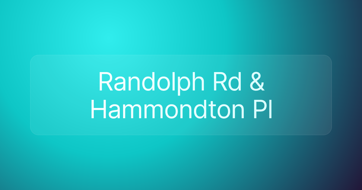 Randolph Rd & Hammondton Pl