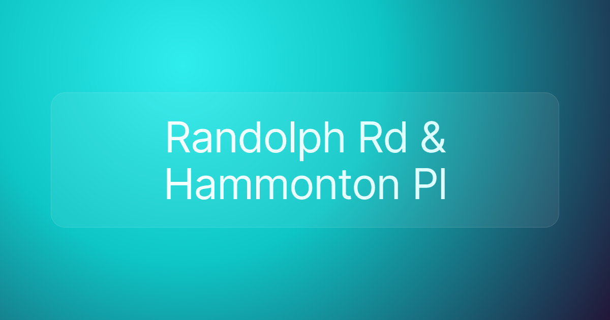 Randolph Rd & Hammonton Pl