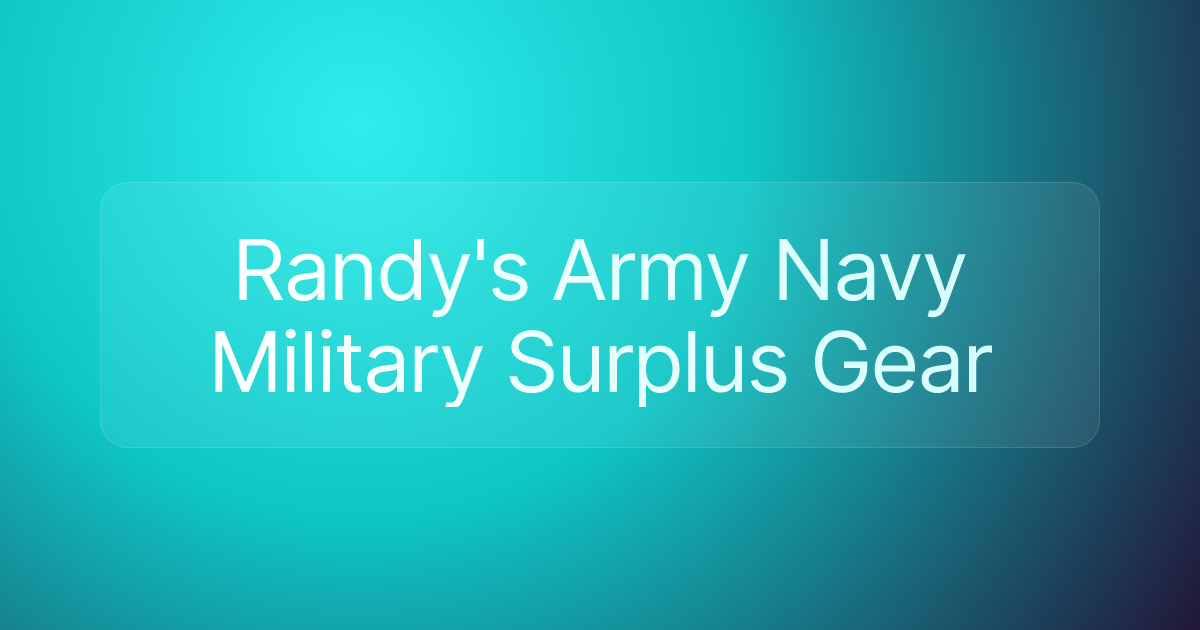Randy's Army Navy Military Surplus Gear