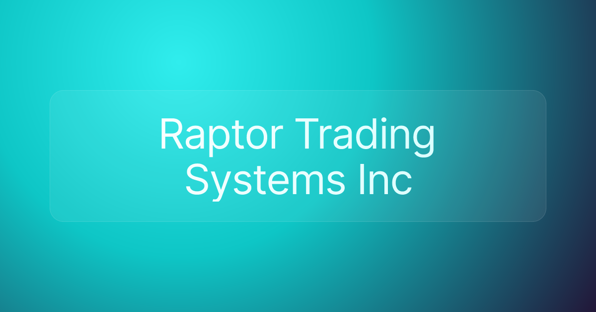 Raptor Trading Systems Inc