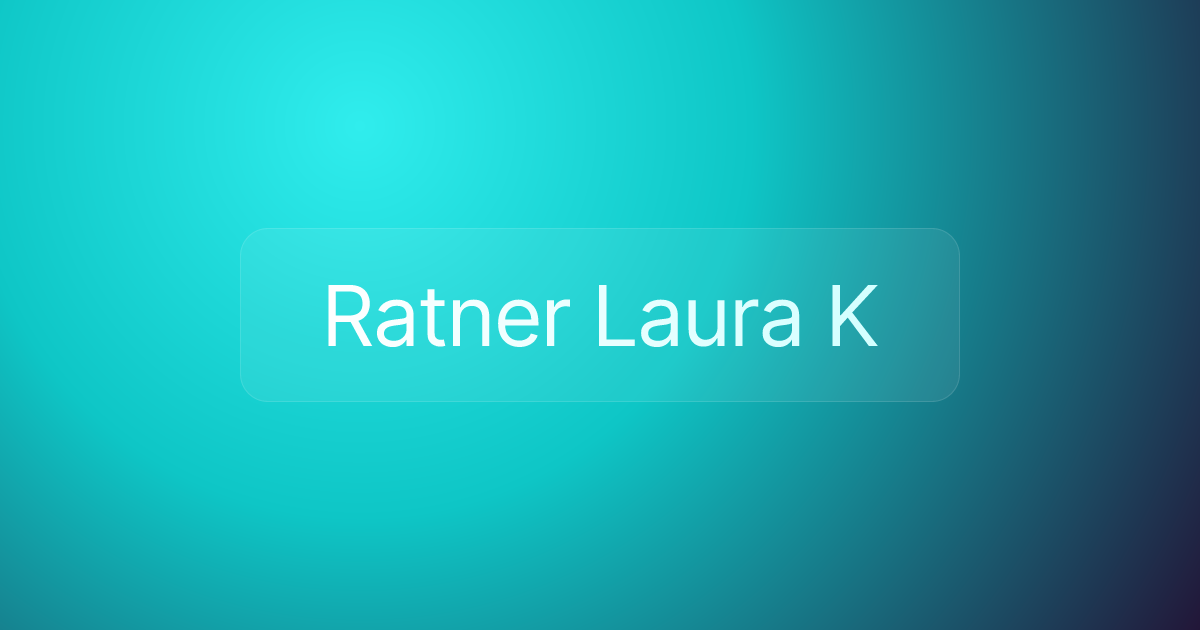 Ratner Laura K