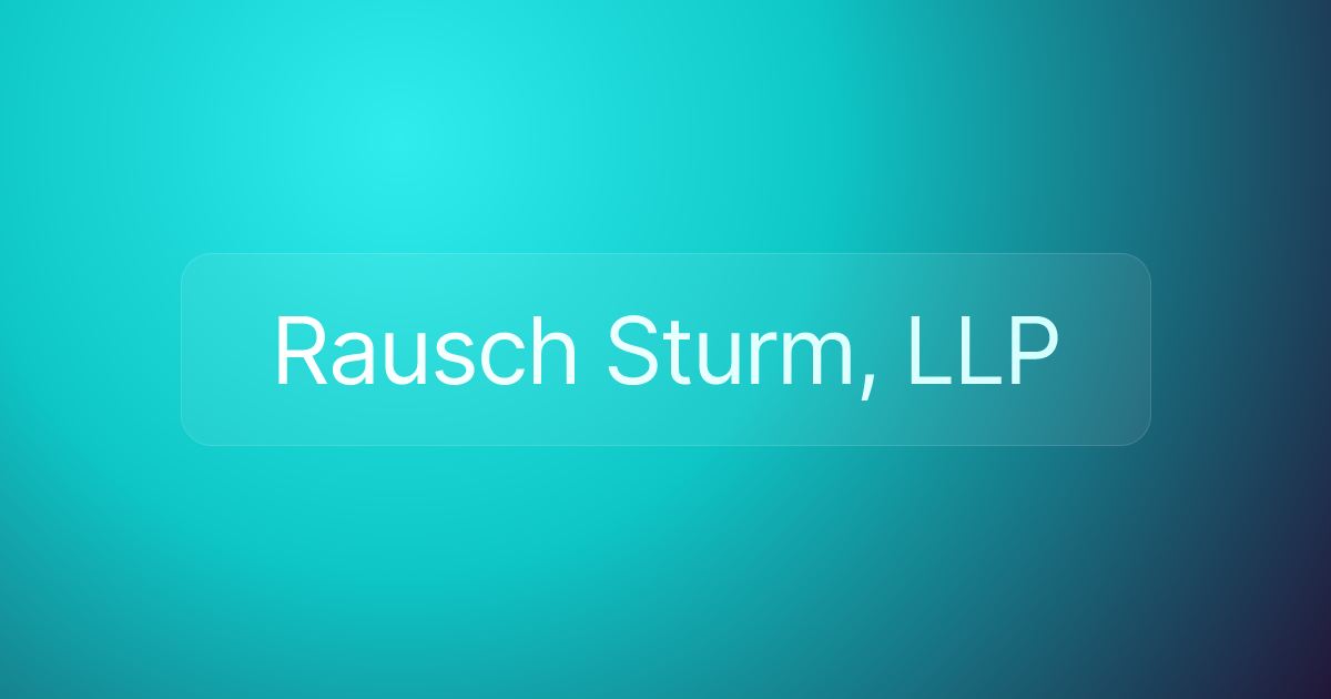 Rausch Sturm, LLP