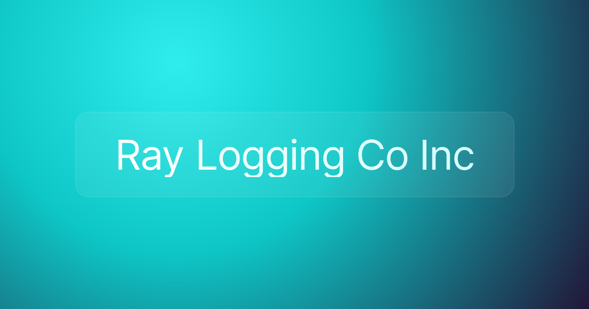 Ray Logging Co Inc
