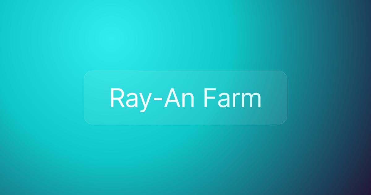 Ray-An Farm