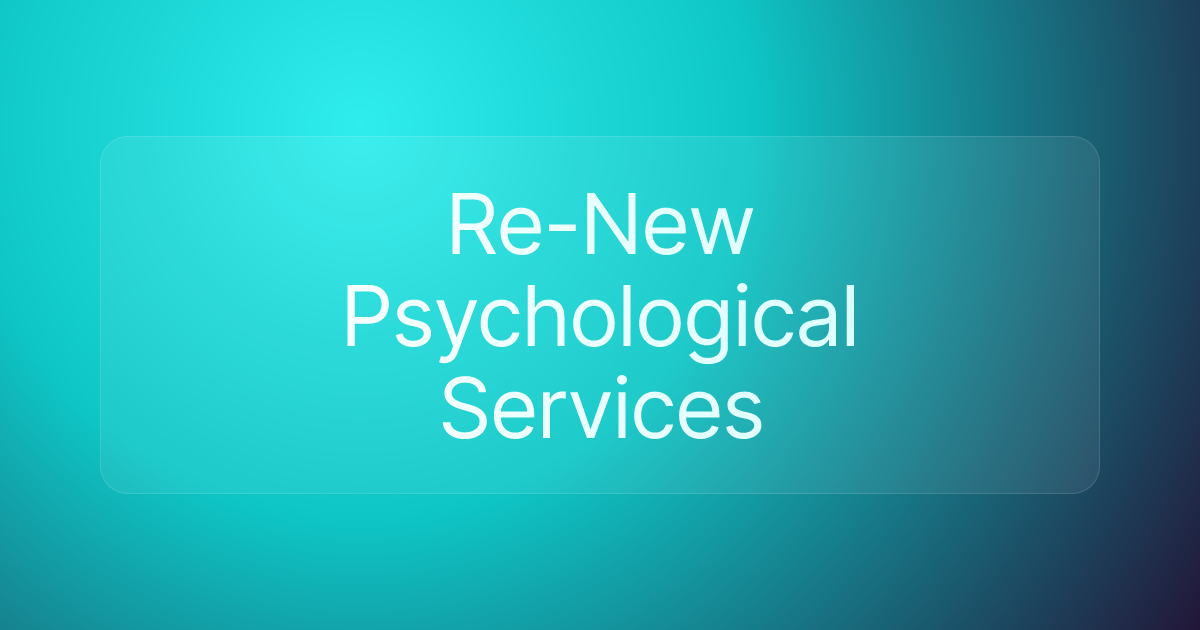 Re-New Psychological Services