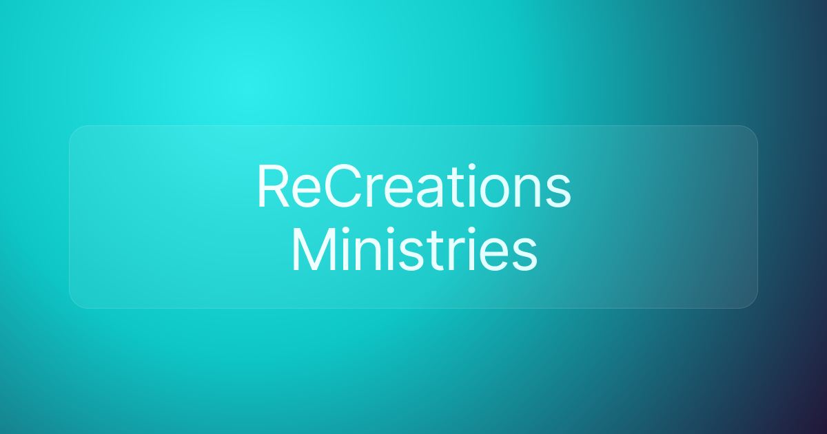 ReCreations Ministries