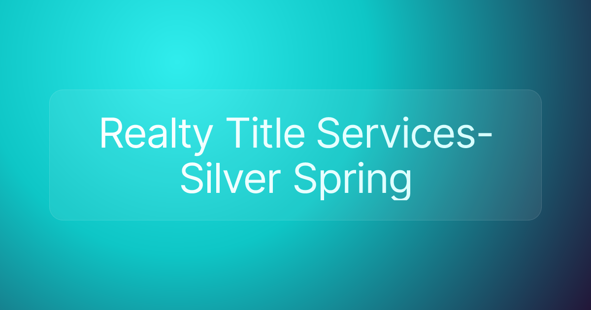 Realty Title Services-Silver Spring