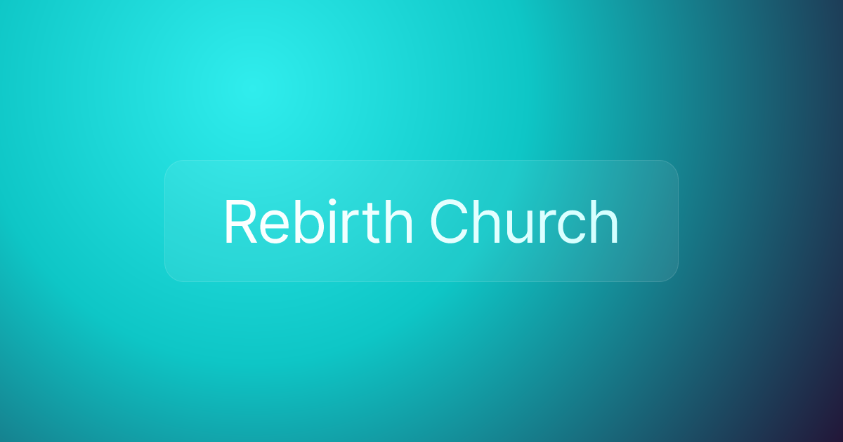 Rebirth Church