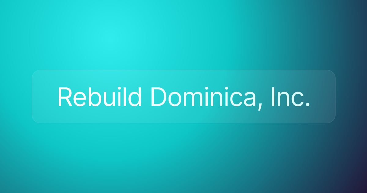 Rebuild Dominica, Inc.